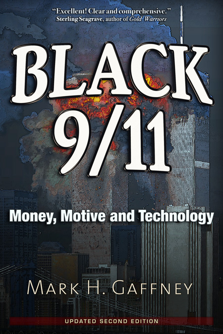 Black 9/11: Money, Motive and Technology &ndash; UPDATED SECOND EDITION	