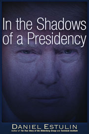 In the Shadows of a Presidency, by Daniel Estulin
