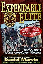 Expendable Elite  One Soldier's Journey into Covert Warfare
